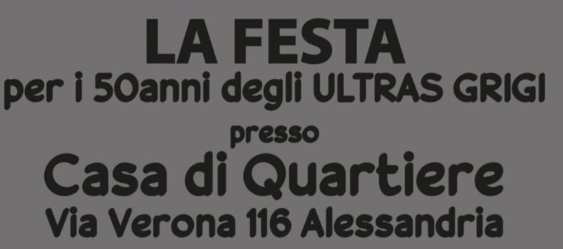 Ultras Grigi: da Giovedì i festeggiamenti per i 50 anni